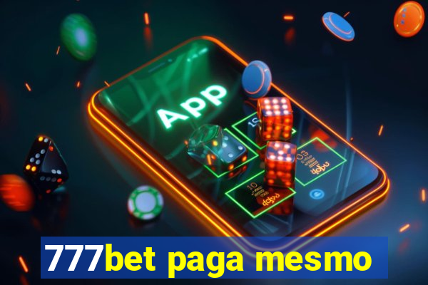 777bet paga mesmo